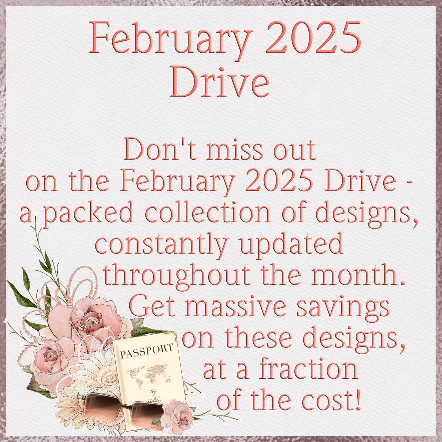 February 2025 Drive