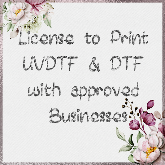 JLS LICENSE TO PRINT UVDTF & DTF